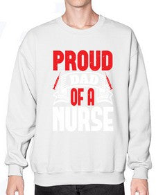 proud dad of a nurse Style 1337# - nurse- Sweatshirt - Crew