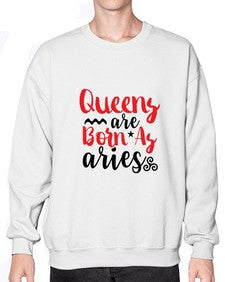 queens Are Born As Aries 384# - aries- Sweatshirt - Crew