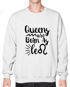 queens Are Born As Leo 386# - leo- Sweatshirt - Crew