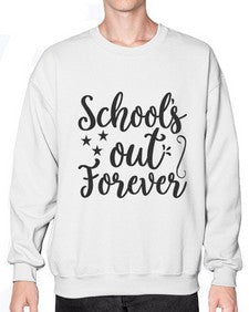 schools out forever 802# - general school- Sweatshirt - Crew
