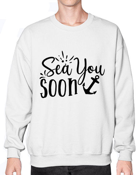 sea you soon Style 77# - summer- Sweatshirt - Crew