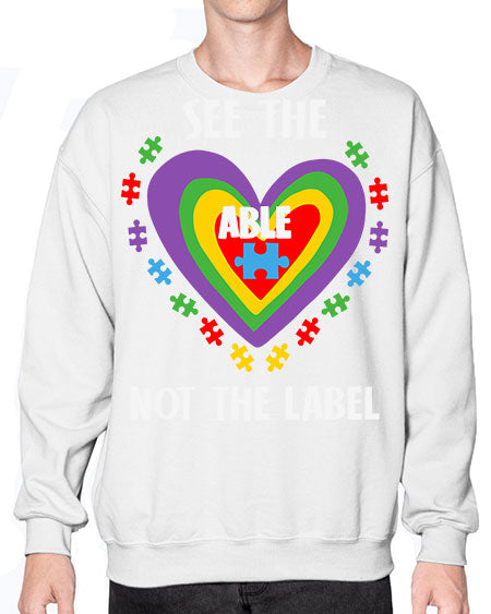 see the able not the 115# - autism- Sweatshirt - Crew