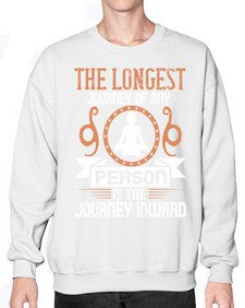 the longest journey of any person is the journey inward  550# - yoga- Sweatshirt - Crew