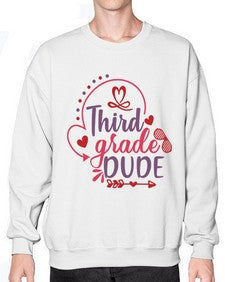 third grade dude 955# - third grade- Sweatshirt - Crew