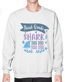 third grade shark doo doo doo doo 972# - third grade- Sweatshirt - Crew