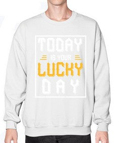 today is your lucky day 1661# - beer- Sweatshirt - Crew
