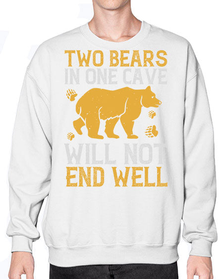 two bears in one cave will not end well 279# - bears - animals- Sweatshirt - Crew