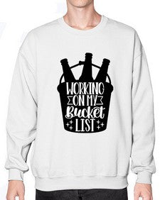 working on my bucket list 1788# - beer- Sweatshirt - Crew