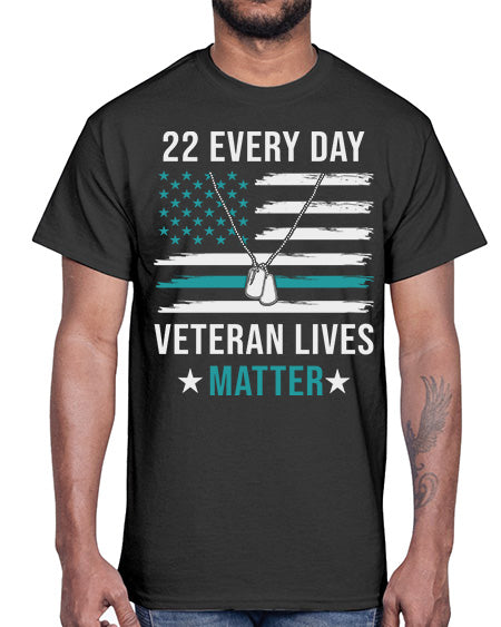 22 Every Day Veteran Lives 29#- PTSD- Cotton Tee