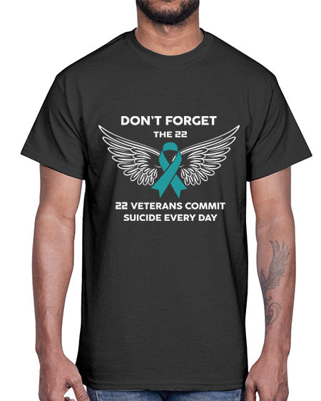 22 Veterans Dont forget the 28#- PTSD- Cotton Tee