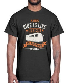A bus ride is like being in another world 1#- bus- Cotton Tee