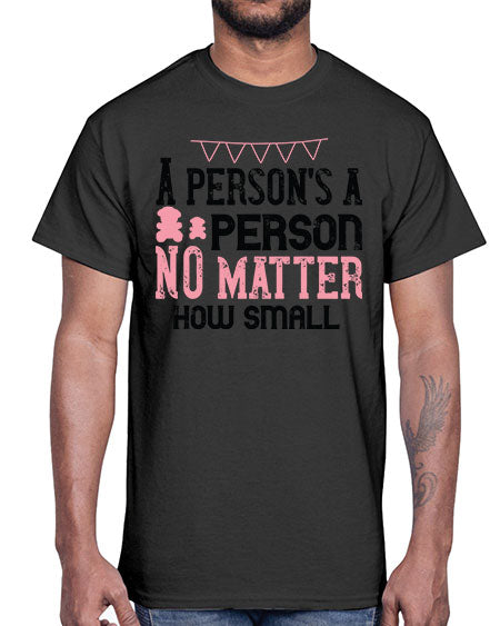 A persons a person no matter how small Style 14#- kids- Cotton Tee
