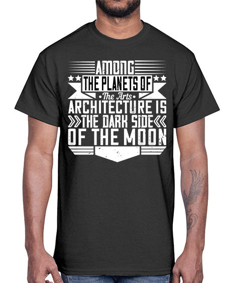 Among the planets of the arts architecture is the dark side of the moon Style 43#- architect- Cotton Tee