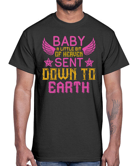 Baby A little bit of heaven sent down to earth Style 273#- baby- Cotton Tee