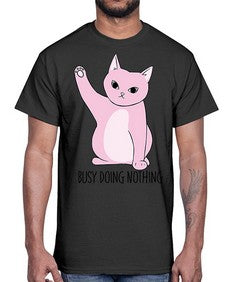 Busy Doing Nothing- cats- Cotton Tee