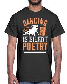 Dancing is silent poetry 19#- dance2- Cotton Tee