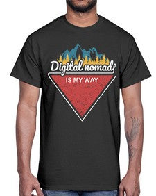 Digital Nomad is My Way 20#- internet- Cotton Tee