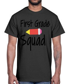 First Grade Squad 154#- first grade- Cotton Tee