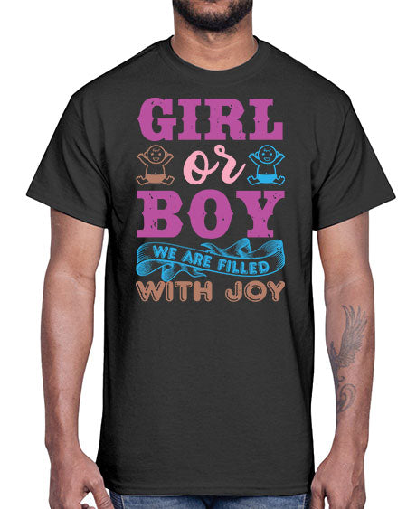 Girl or boy we are filled with joy Style 82#- baby shower- Cotton Tee