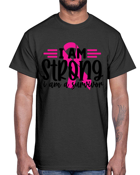 I Am Strong I Am a Survivor 20#- breast cancer- Cotton Tee