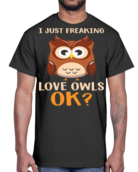 I Just Freaking Love Owls A TurtleRabbit 9#- owl- Cotton Tee