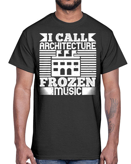 I call architecture frozen music Style 189#- architect- Cotton Tee