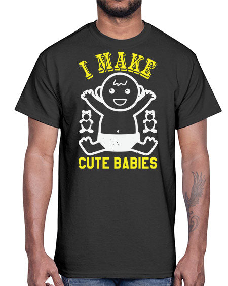 I make cute babies Style 107#- baby shower- Cotton Tee