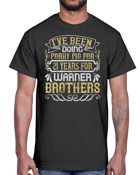 I’ve been doing Porky Pig for years for Warner Brothers Style 48#- pig- Cotton Tee