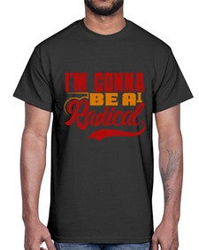 Im gonna be a radical 129#- chess- Cotton Tee