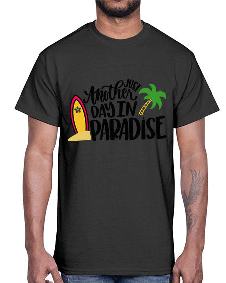 Just Another Day In Paradise Style 36#- summer- Cotton Tee