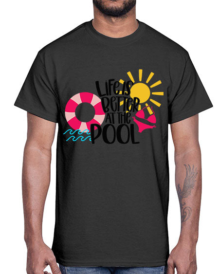 Life Is Better At The Pool Style 33#- summer- Cotton Tee