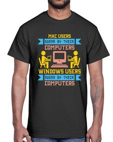 Mac users swear by their computers 25#- computer- Cotton Tee