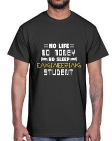 No life non money no sleep engineering student 19#- computer- Cotton Tee