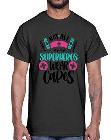 Not All Superheros Style Style 1138#- nurse- Cotton Tee