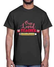 One Loved Teacher Valentine 600#- teacher- Cotton Tee