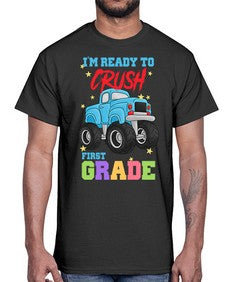 Ready to Crush first Grade 717#- first grade- Cotton Tee