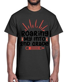 Roaring My Into second Grade 762#- second grade- Cotton Tee