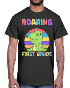 Roaring to first Grade Trex 768#- first grade- Cotton Tee