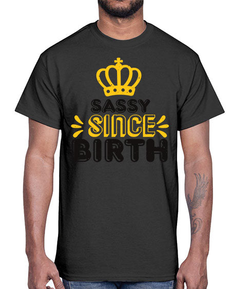 Saddy since birth Style 198#- baby shower- Cotton Tee