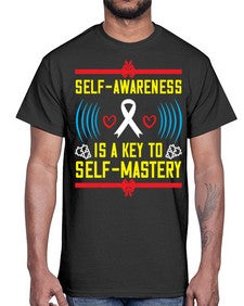 Self wareness is a key to self mastery Style 32#- Self awareness- Cotton Tee