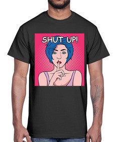 Shut Up 1044#- art pop art- Cotton Tee