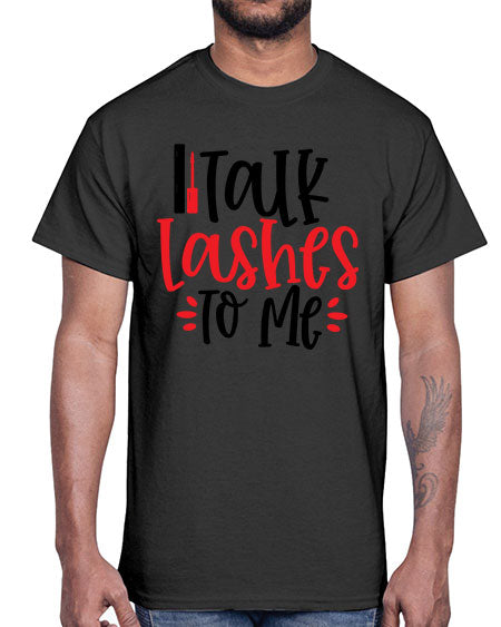 Talk Lashes To Me Style 219#-makeup Cotton Tee