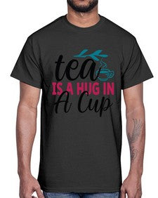 Tea Is A Hug In A Cup 1612#- tea- Cotton Tee