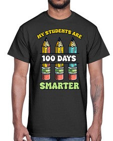 Teacher My Students Are one hundred 922#- one hundred days- Cotton Tee