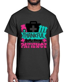 Thankful For My Patience Style Style 1492#- nurse- Cotton Tee