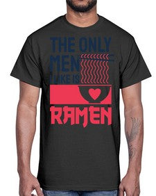 The Only Men I Like 1623#- Ramen- Cotton Tee