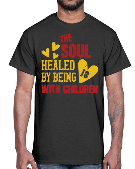 The soul is healed by being with children Style 226#- kids- Cotton Tee
