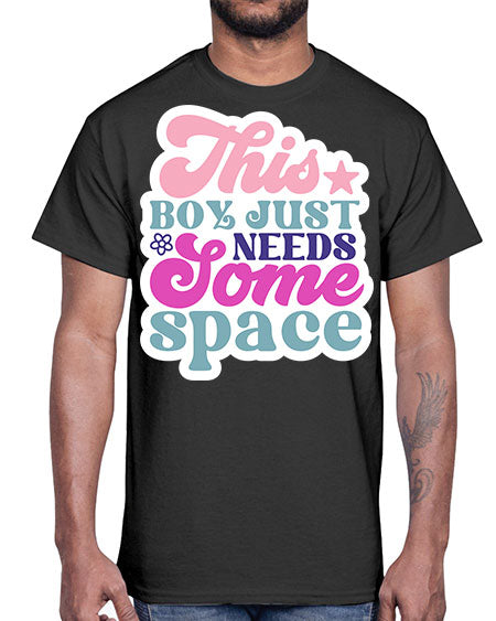 This boy just needs some space 6#- space- Cotton Tee