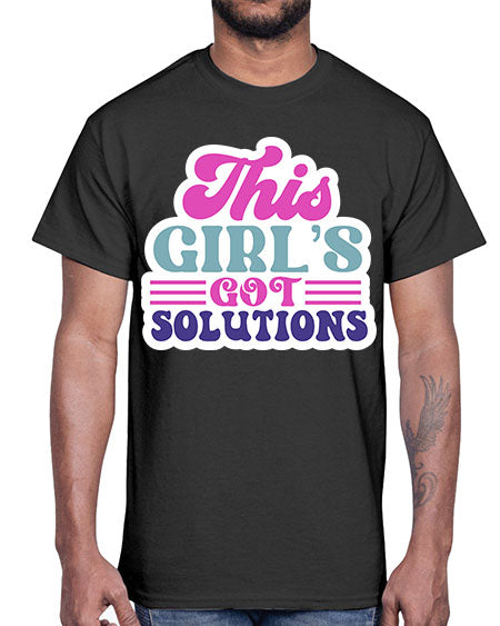 This girls got solutions 16#- general science- Cotton Tee