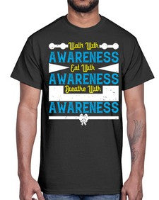 Walk with awareness Eat with awareness Breathe with awareness Style 9#- Self awareness- Cotton Tee